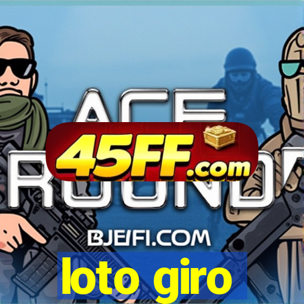 loto giro